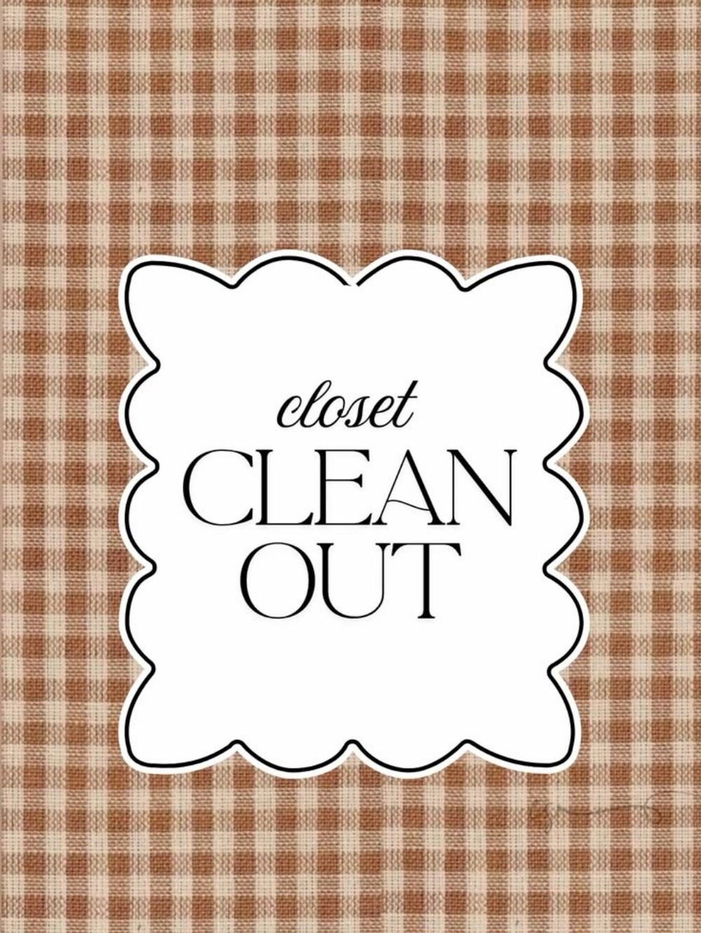 Closet Clean Out